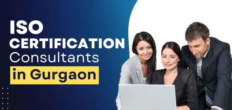 ISO Certification Consultants in Gurgaon